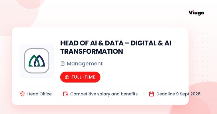 Maldives Islamic Bank HEAD OF AI & DATA – DIGITAL & AI TRANSFORMATION Full Time Head Office MVR Competitive salary and benefits 2 Sep 2026